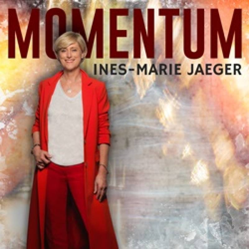 Ines-Marie Jaeger -  Momentum