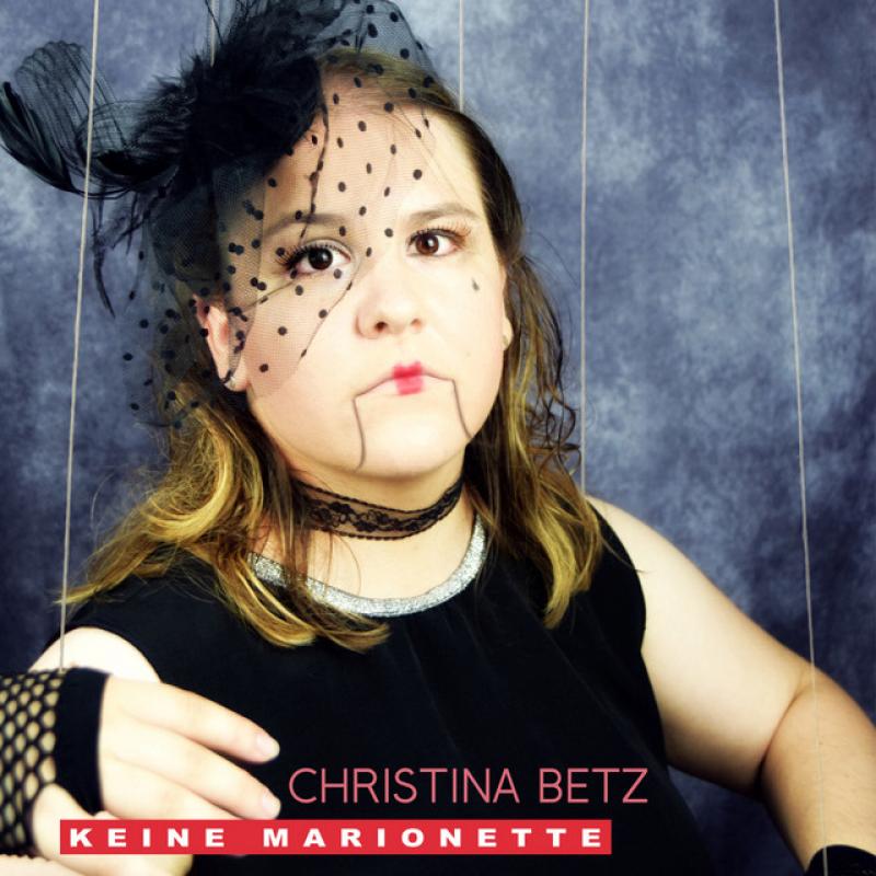 Christina Betz - Keine Marionette