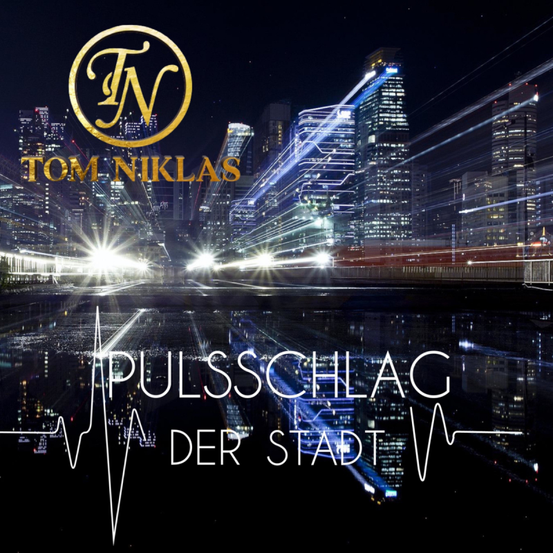 Tom Niklas - Pulsschlag der Nacht