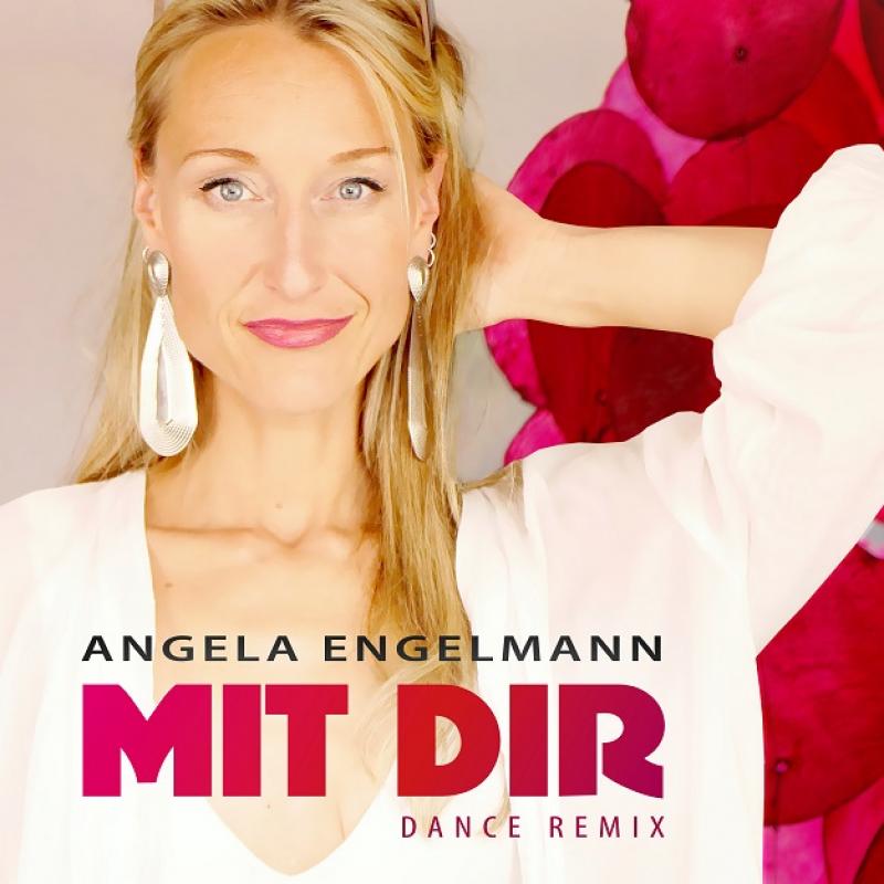Angela Engelmann - Mit dir