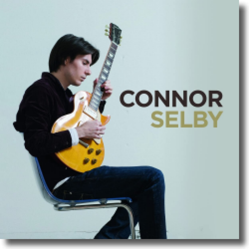 Connor Selby - Connor Selby (Deluxe Edition)