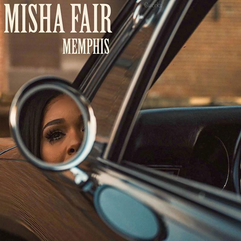 Misha Fair - Memphis (Radio edit)