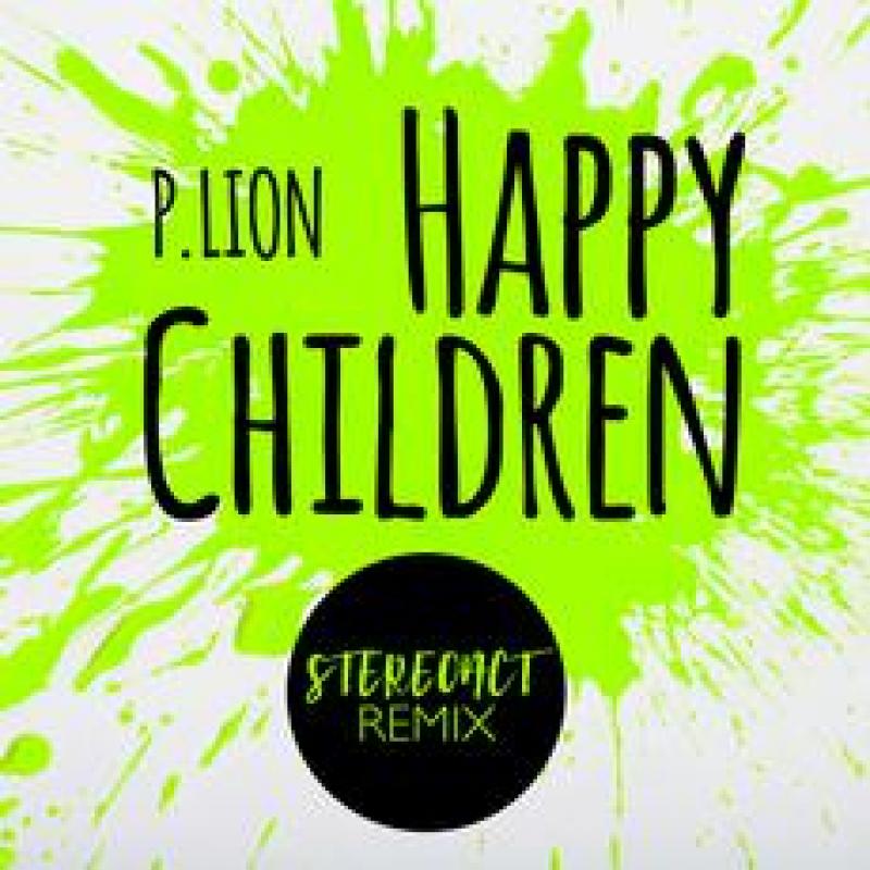 P.LION Happy Children (Stereoact Mix)