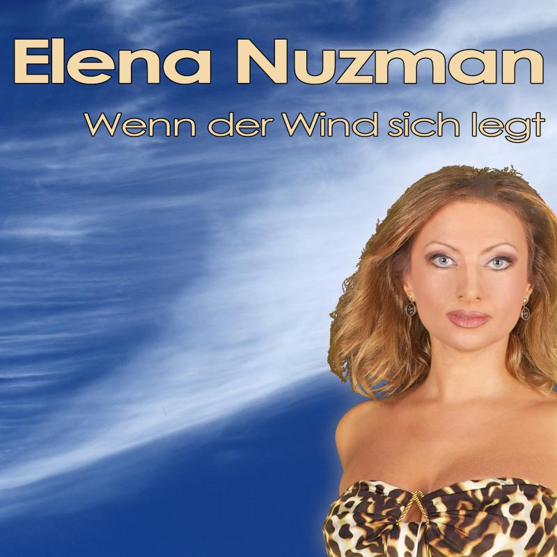 Elena Nuzman - Wenn der Wind sich legt