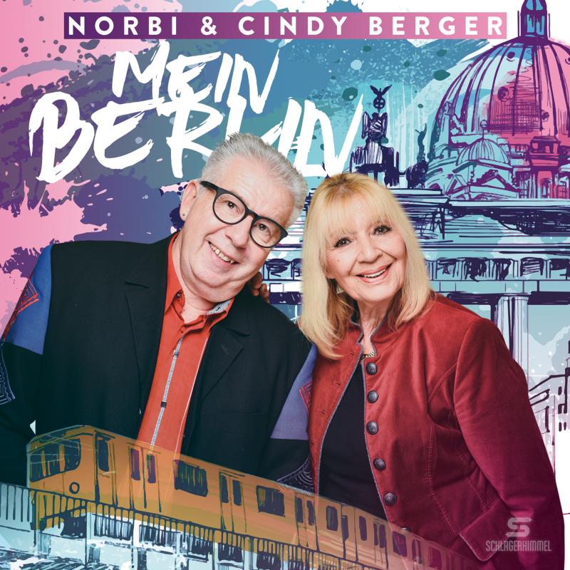 Norbi & Cindy Berger - Mein Berlin
