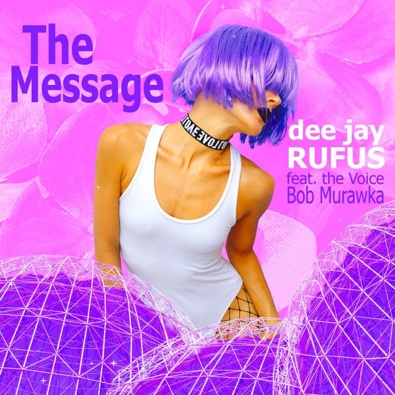 dee jay RUFUS - THE MESSAGE