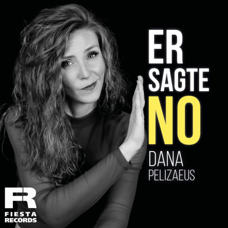 Dana Pelizaeus - Er sagt no