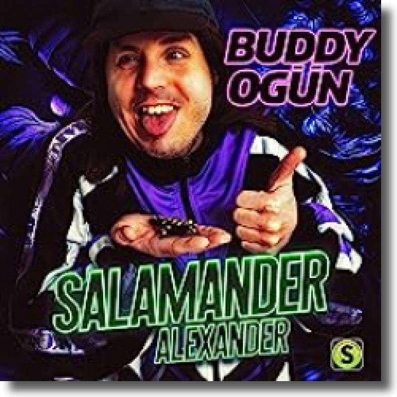 Buddy Ogün - Salamander Alexander