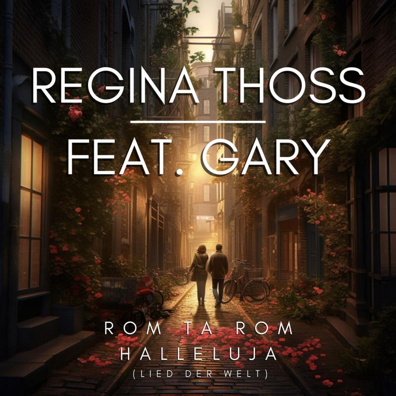 Regina thoss feat. Gary - Rom ta Rom