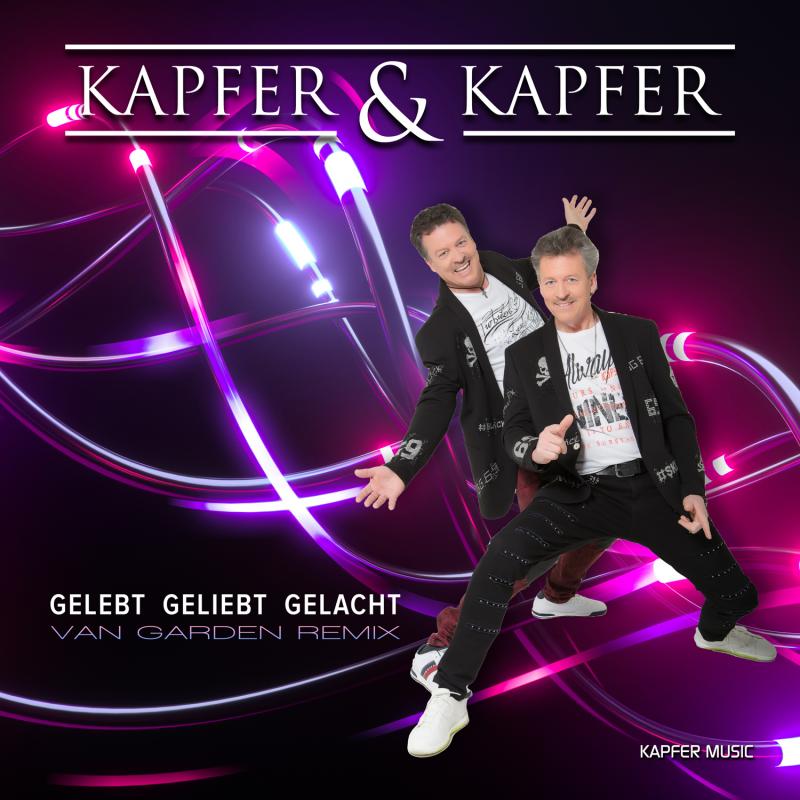 KAPFER & KAPFER - GELEBT GELIEBT GELACHT