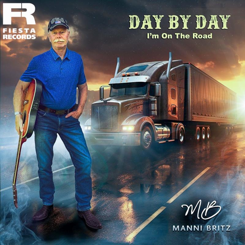 MANNI BRITZ – Day by Day (I’m on the Road)