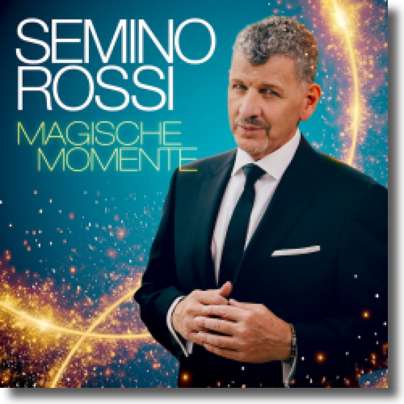 Semino Rossi - Magische Momente