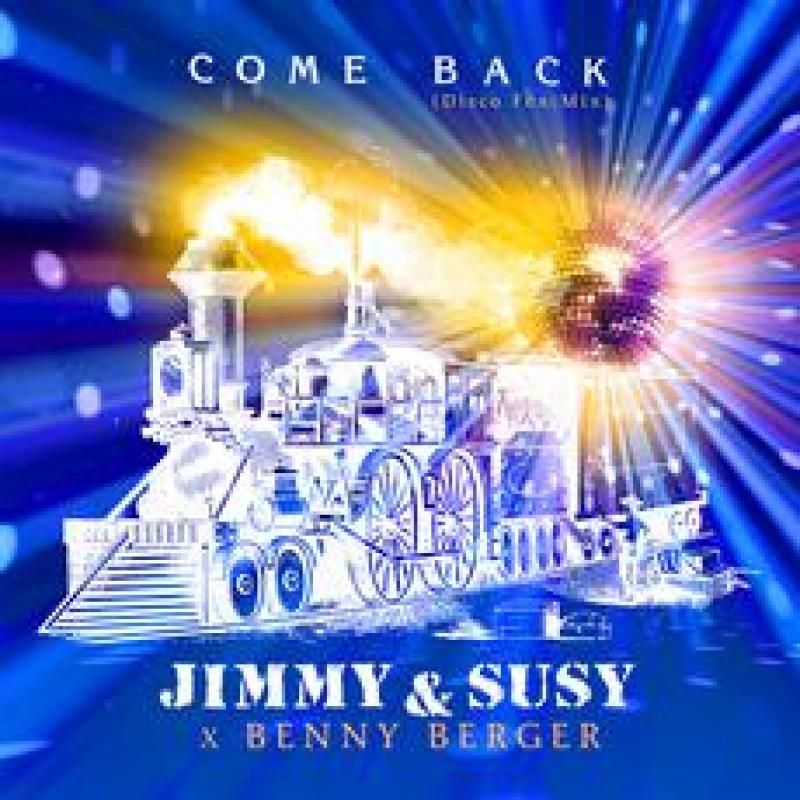 Jimmy Susy x Benny Berger - Come Back Disco DJ Mix