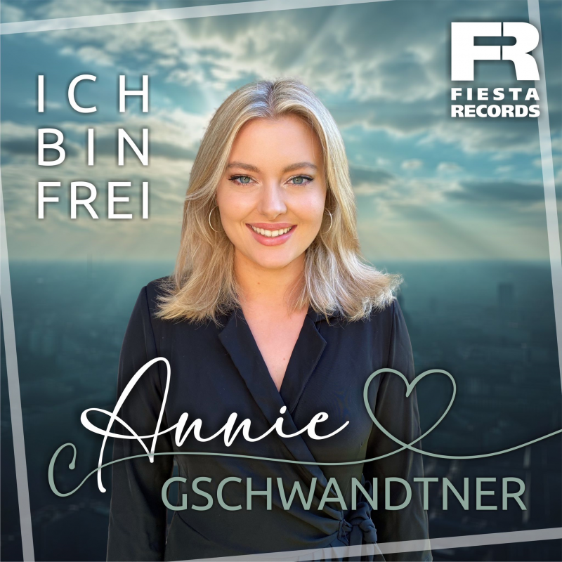 Annie Gschwandtner - Ich bin frei