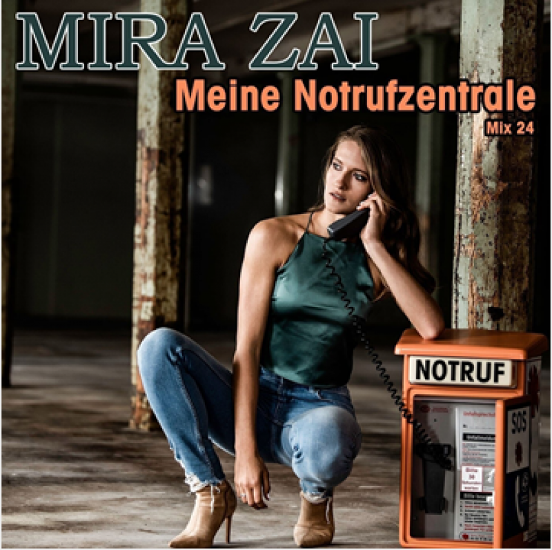 Mira Zai - Meine Notrufzentrale - Mix 24