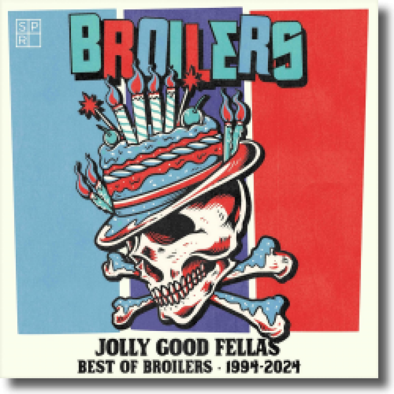 Broilers - Jolly Good Fellas – Best of Broilers 1994 - 2024