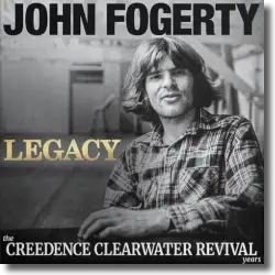 John Fogerty - Legacy: The CCR years (John’s Version)
