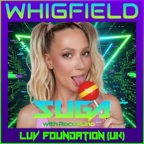Whigfield ft. Luv Foundation (UK) & Rocco Lino DJ - Suga