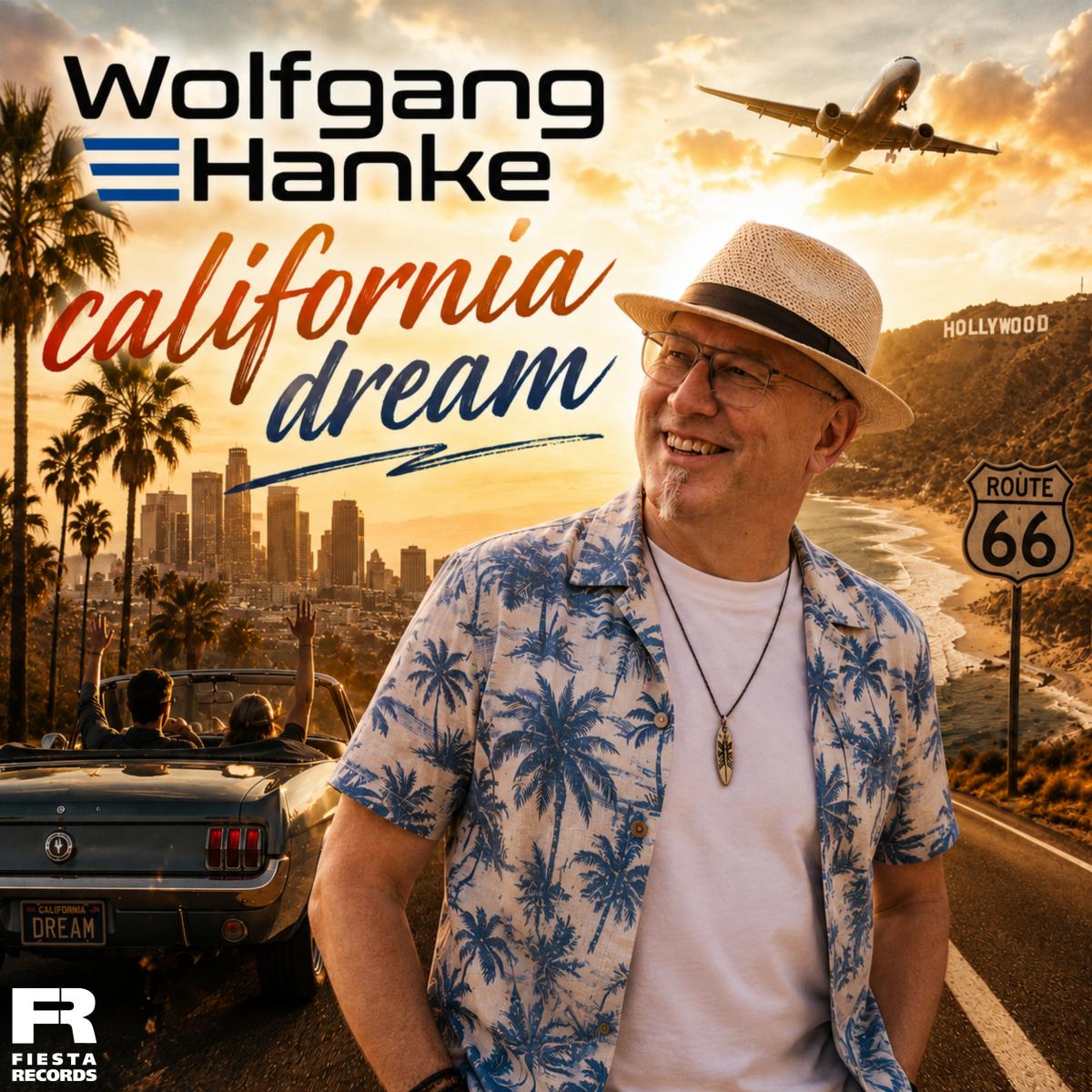 Wolfgang Hanke - California Dream