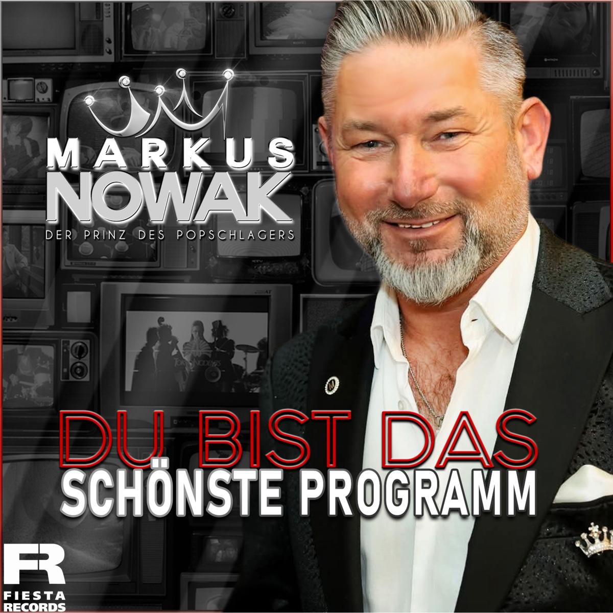 Markus Nowak - Das schönste Programm