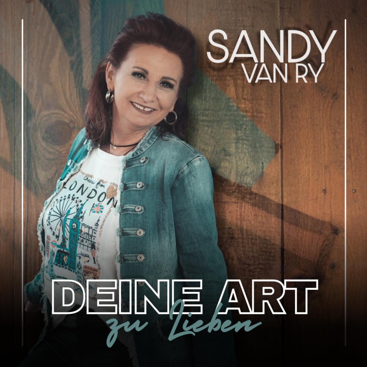 Sandy van Ry – Deine Art zu lieben