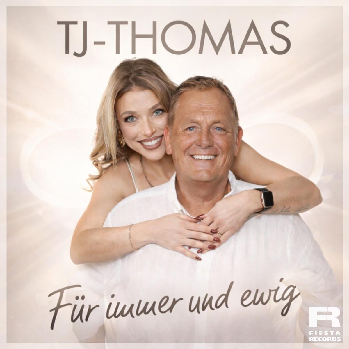 TJ Thomas - Für immer und ewig