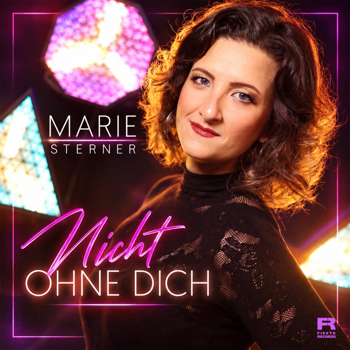 Marie Sterner - Nicht ohne dich 
