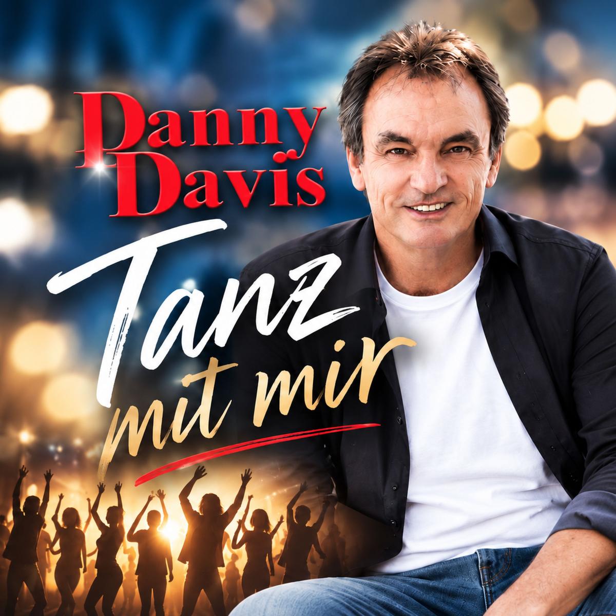 DANNY DAVIS - TANZ MIT MIR