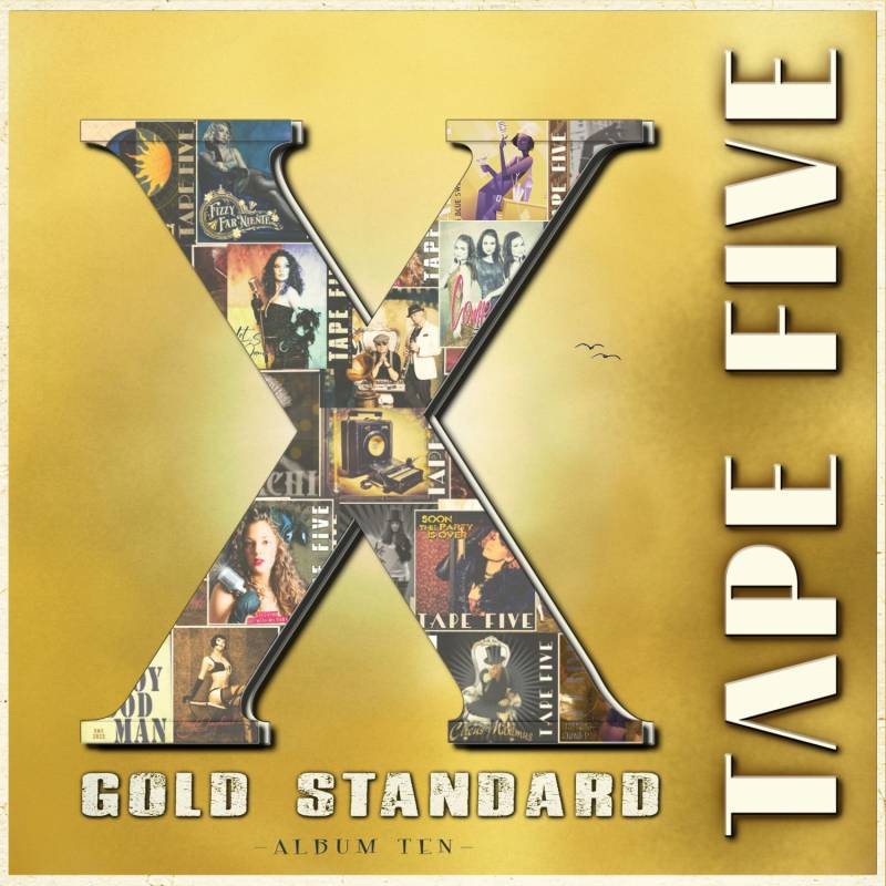 Tape Five - Gold Standard