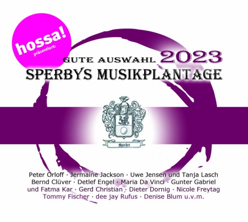 Sperbys Musikplantage -  Gute Auswahl 2023