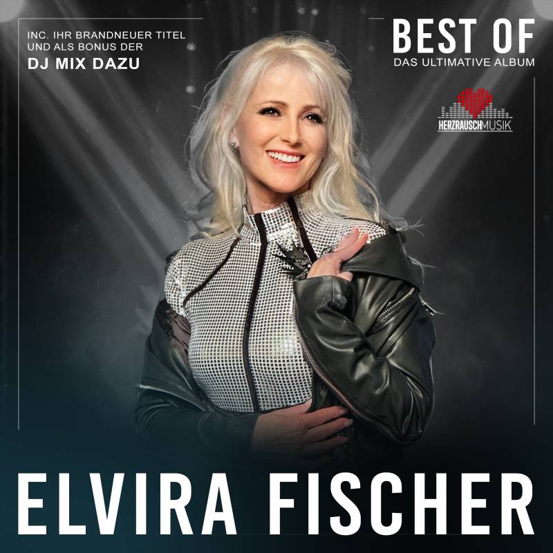 Elvira Fischer - Best of Album 2024 (Herzrausch Musik)