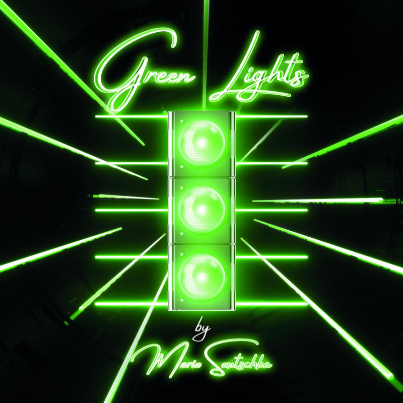 Mario Soutschka -  green lights