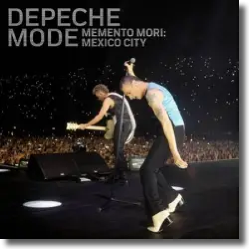 Depeche Mode - Memento Mori: Mexico City