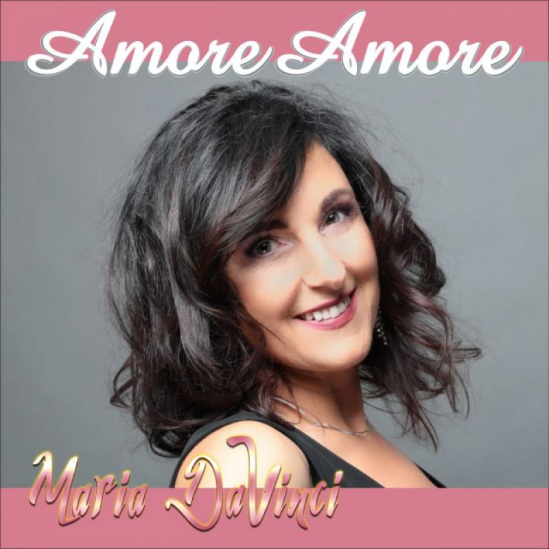 Amore Amore - Maria Da Vinci