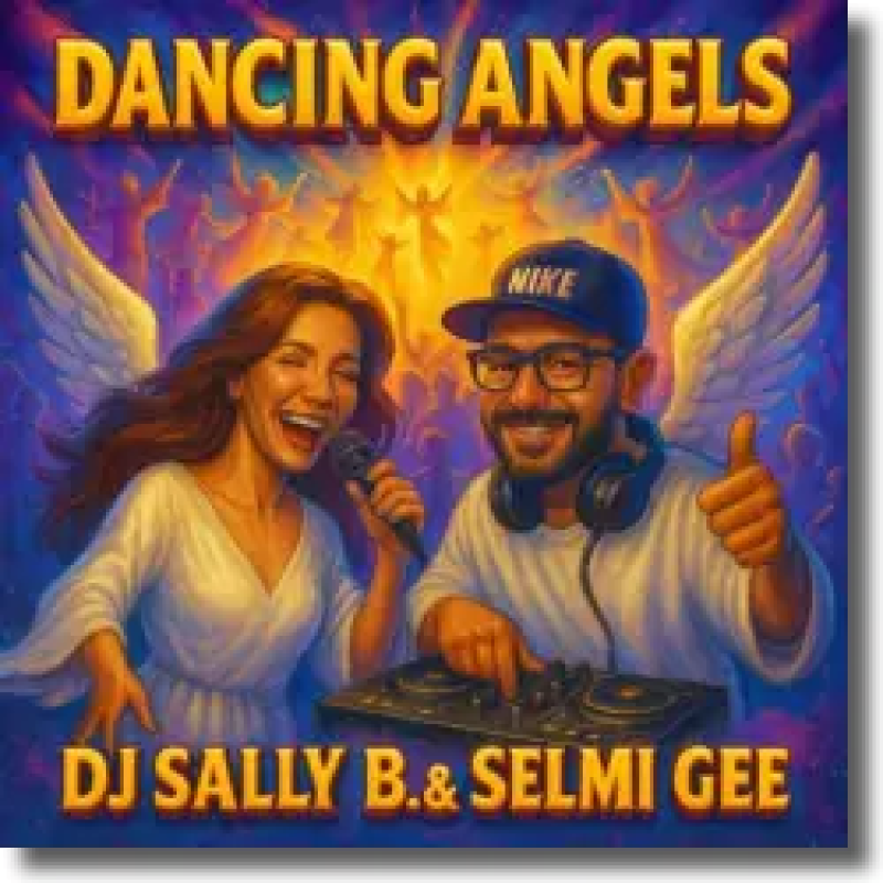 Dancing Angels - DJ Sally B. and Selmi Gee