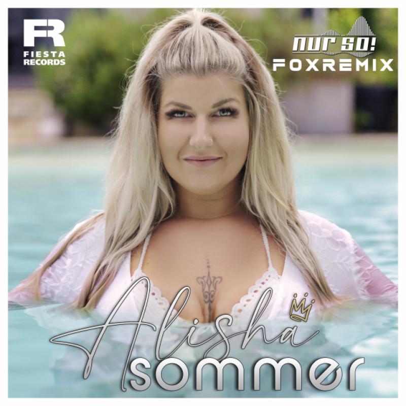 Alisha - Sommer (Nur So! Fox Remix)