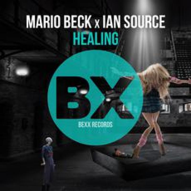 Mario Beck X Ian Source - Healing