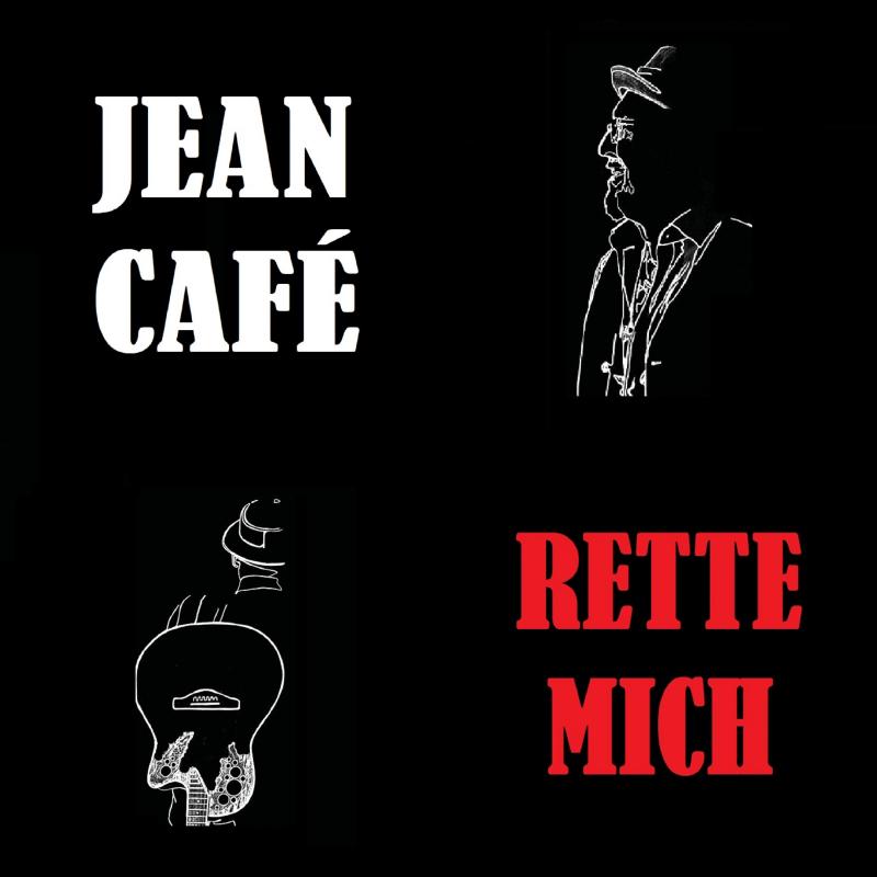 Jean Café - Rette mich