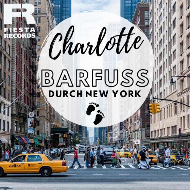 Charlotte - Barfuß durch New York