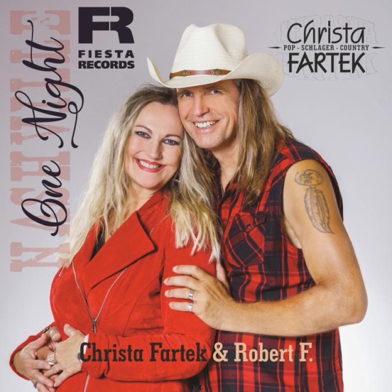 Christa Fartek & Robert F. - One Night
