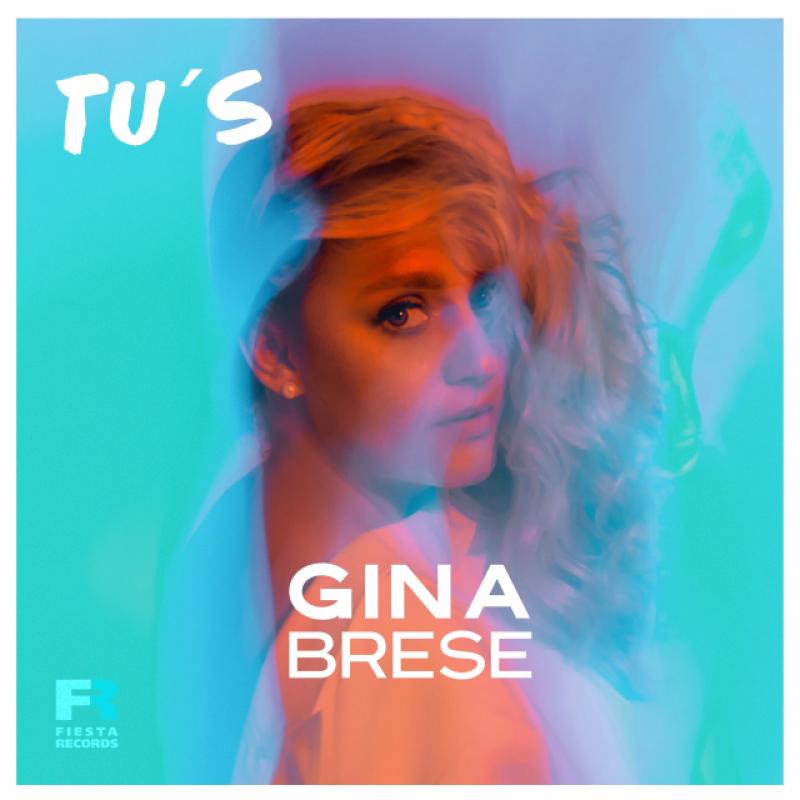 Gina Brese - Tu's