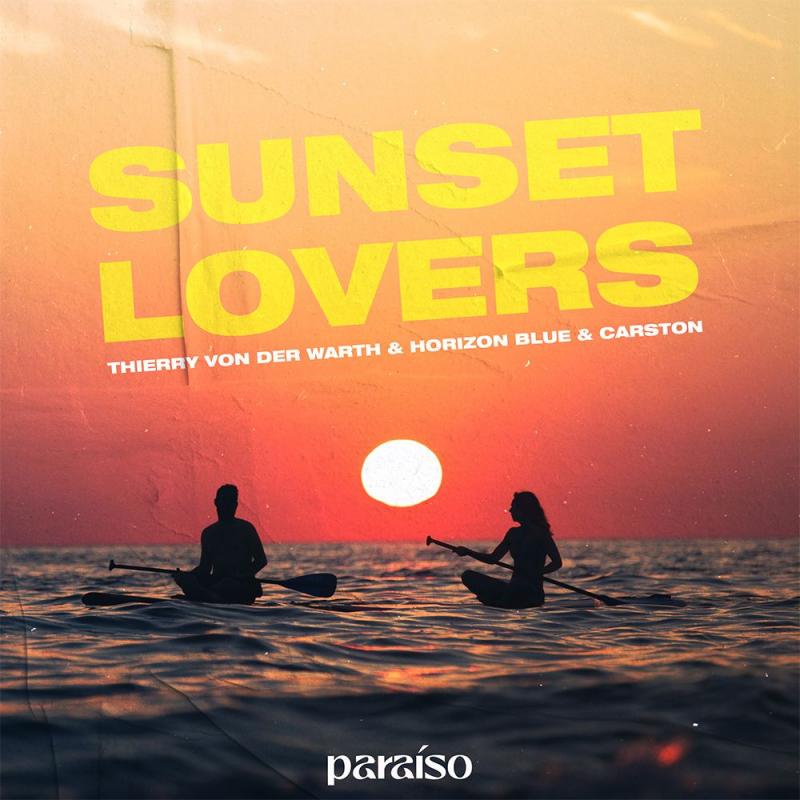 Thierry von der Warth, Horizon Blue & Carston - Sunset Lovers