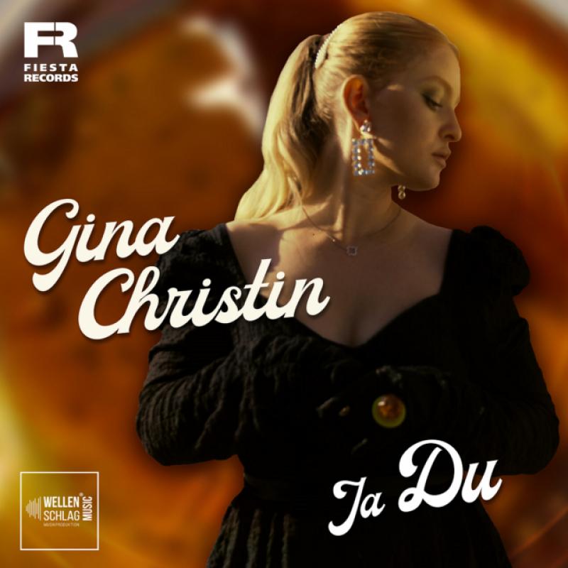 Wellenschlag feat. Gina Christin - Ja Du