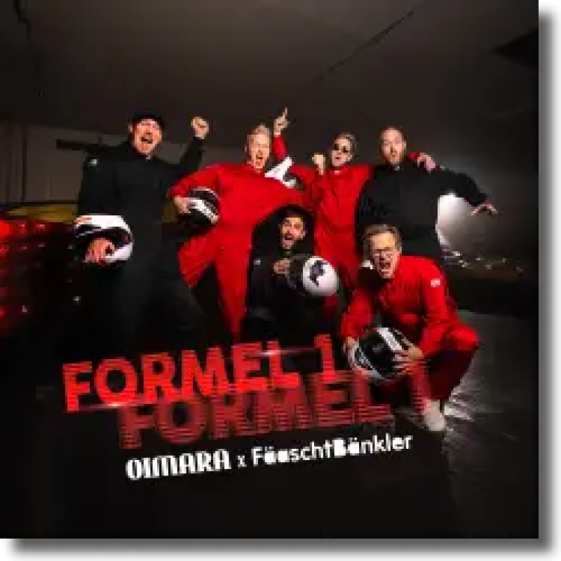 F&auml;aschtb&auml;nkler & Oimara - Formel 1