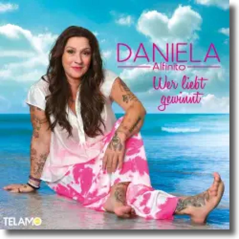 Daniela Alfinito - Wer liebt gewinnt