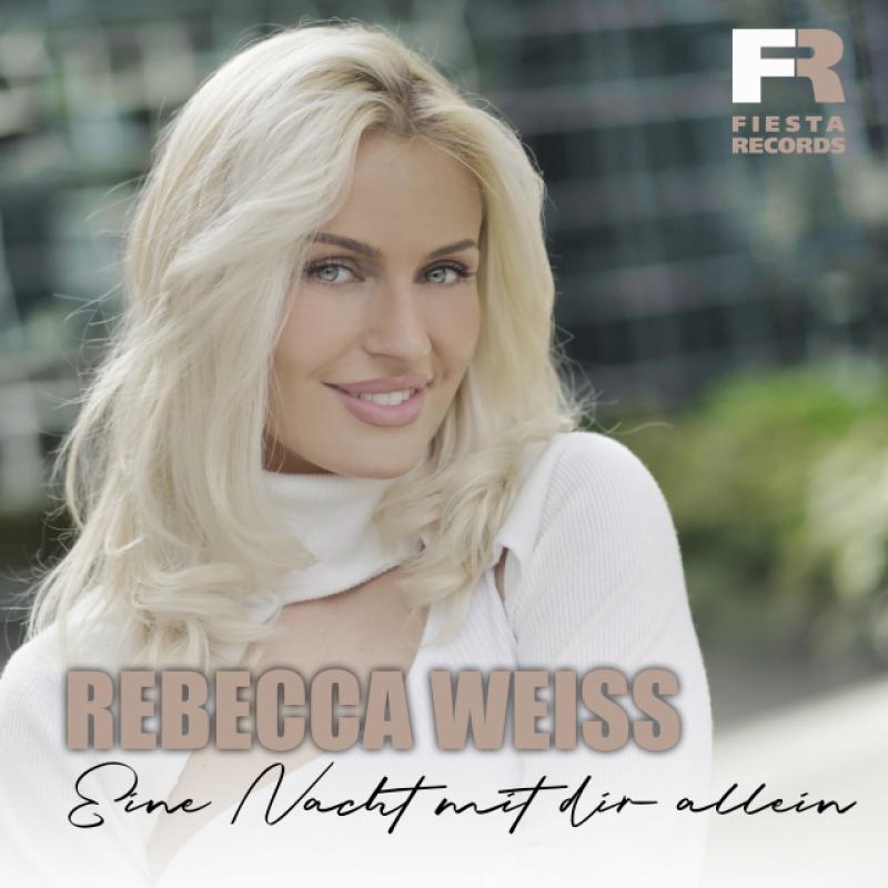 Rebecca Weiss - Eine Nacht mit dir allein