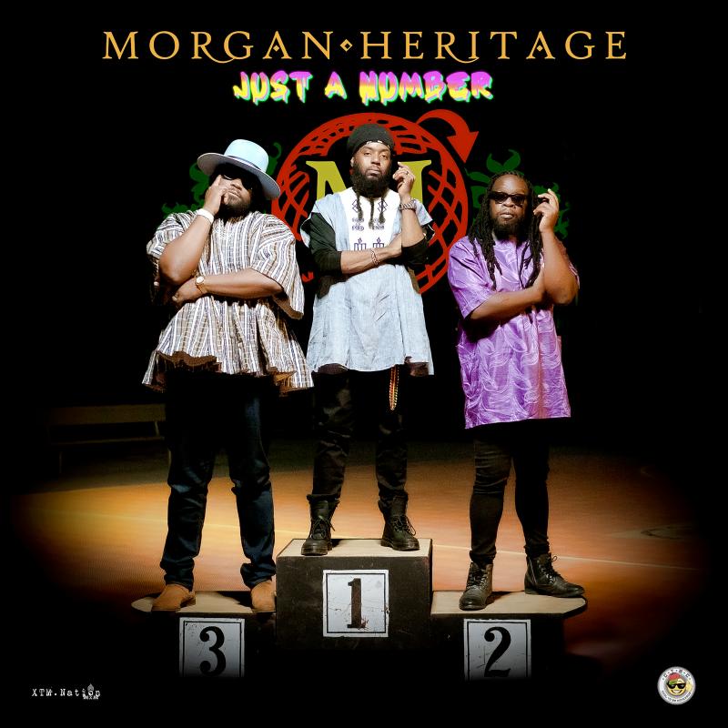Morgan Heritage - Just A Number