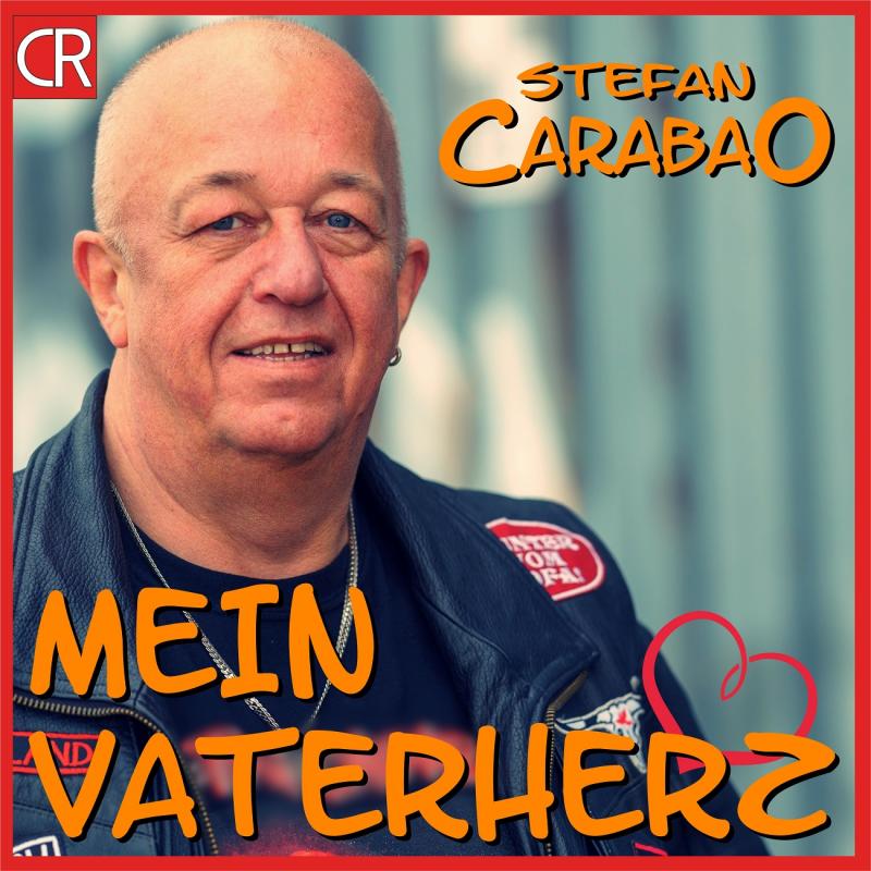 Stefan Carabao - Mein Vaterherz