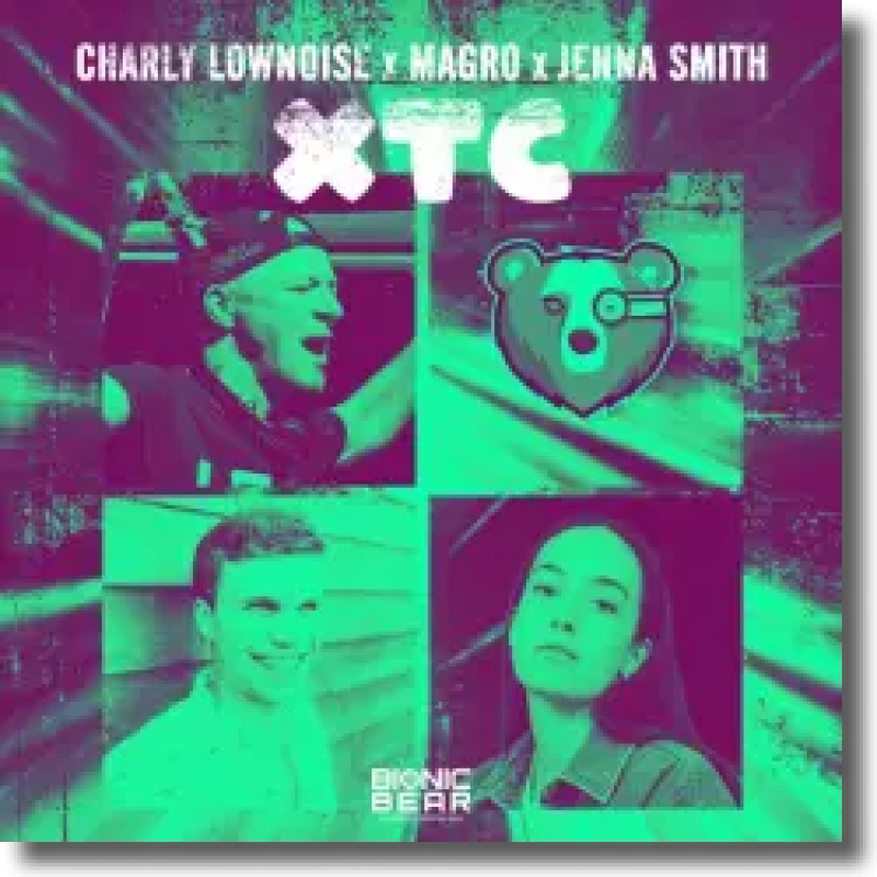 Charly Lownoise, Magro & Jenna Smith - XTC