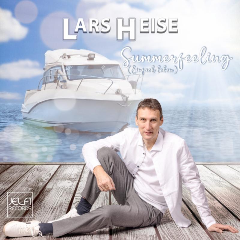 Lars Heise - Summerfeeling (Einfach Leben)